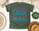 Tenth Grade Is Magical Script graphic tee in Moss