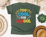 Too Cool For School Bold graphic tee in Moss