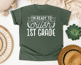 I'm Ready To Crush 1st Grade White graphic tee in Moss