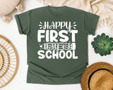 Happy First Day Of School White 2 graphic tee in Moss