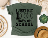 I Just Hit 100 Days Of School Baseball graphic tee in Moss