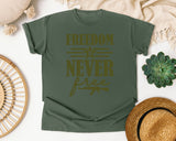 Freedom Is Never Free Brown graphic tee in Moss