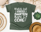 Watch Out Kindergarten Here I Come White 2 graphic tee in Moss