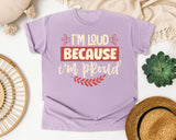 Im Loud Because Im Proud graphic tee in Orchid