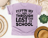 Poppin My Way Through Last Day Of School White graphic tee in Orchid