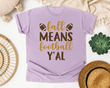 Fall Means Football Yall Brown graphic tee in Orchid