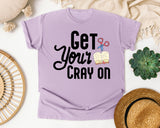 Get Your Cray On graphic tee in Orchid