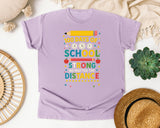 100 Days Of School Strong No Matter The Distance graphic tee in Orchid