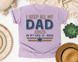 I Keep All My Dad Jokes In My Dad-A-Base Grey graphic tee in Orchid