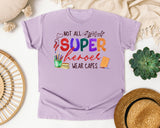 Not All Superheroes Wear Capes graphic tee in Orchid