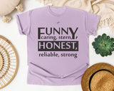 Funny Caring Stern Honest Reliable Strong Grey graphic tee in Orchid