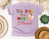 Teaching Is A Work Of Heart graphic tee in Orchid