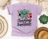 Teaching Is My Superpower graphic tee in Orchid