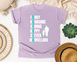 Funny Handsome Strong Happy Clever graphic tee in Orchid