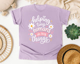 Helping Tiny Humans Do Big Things Daisy graphic tee in Orchid
