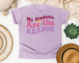 My Students Are The Reason graphic tee in Orchid