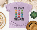 Math Is My Jam Im Here To Spread It graphic tee in Orchid