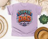Super Dad Our Real Life Hero graphic tee in Orchid