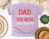 Dad The Man The Myth The Legend Pink graphic tee in Orchid