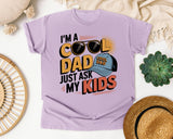 I'm A Cool Dad Just Ask My Kids White graphic tee in Orchid