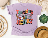 Teaching Is A Work Of Heart Grey graphic tee in Orchid