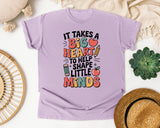 It Takes A Big Heart To Help Shape Little Minds graphic tee in Orchid