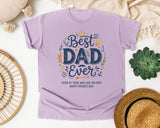 Best Dad Ever Voted By Those Who Love Him Most graphic tee in Orchid