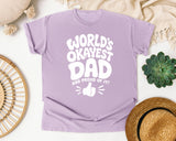 World's Okayest Dad And Proud Of It White graphic tee in Orchid