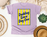 Dadding Since Day One graphic tee in Orchid