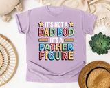 It's Not A Dad Bod It's A Father Figure graphic tee in Orchid
