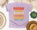 Papaw Knows Everything graphic tee in Orchid