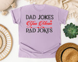 Dad Jokes You Mean Rad Jokes Grey 2 graphic tee in Orchid