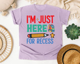 Im Just Here For Recess graphic tee in Orchid