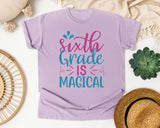 Sixth Grade Is Magical Script graphic tee in Orchid