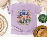 Dad Makes Life Better Grey 2 graphic tee in Orchid