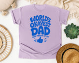 World's Okayest Dad And Proud Of It Blue graphic tee in Orchid