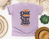 Best Dad Fueling Chaos And Bad Jokes Black graphic tee in Orchid
