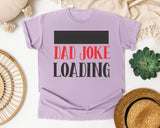 Dad Joke Loading White 2 graphic tee in Orchid
