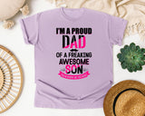 I'm A Proud Dad Of A Freaking Awesome Son Black graphic tee in Orchid