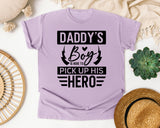 Daddy's Boy Is Here To Pick Up His Hero White graphic tee in Orchid