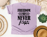 Freedom Is Never Free White graphic tee in Orchid