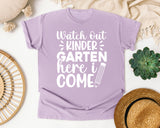 Watch Out Kindergarten Here I Come White 2 graphic tee in Orchid