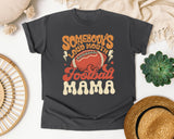 Somebodys Loud Mouth Football Mama graphic tee in Pepper
