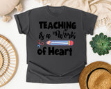 Teaching Is A Work Of Heart Pencil graphic tee in Pepper