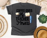 Coffee Gives Me Teacher Powers Pen graphic tee in Pepper