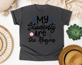 My Students Are The Reason Clock graphic tee in Pepper