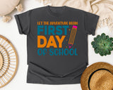 First Day Of School Let The Adventure Begin White graphic tee in Pepper