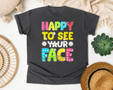 Happy To See Your Face graphic tee in Pepper