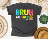 Bruh We Back Back To School graphic tee in Pepper