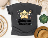 Shine On Teacher graphic tee in Pepper